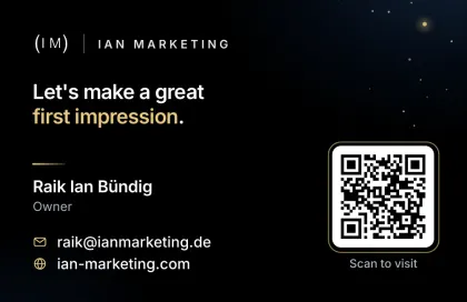 Card 05, Back: Let's make a great first impression. Raik Ian Bündig, Owner, raik@ianmarketing.de, ian-marketing.com, QR code
